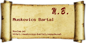 Muskovics Bartal névjegykártya